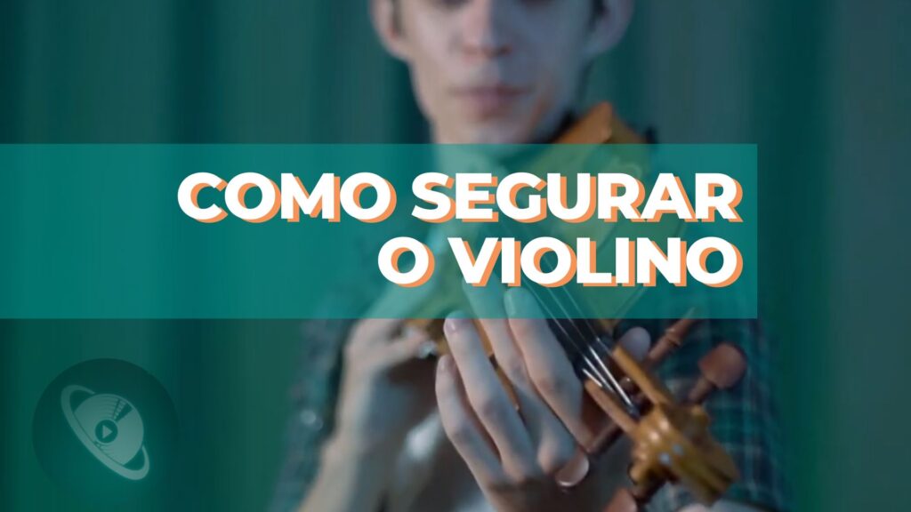 Como segurar o violino capa - Planeta Música Caio Filipe